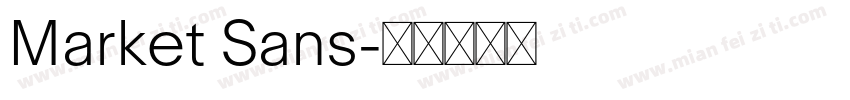 Market Sans字体转换